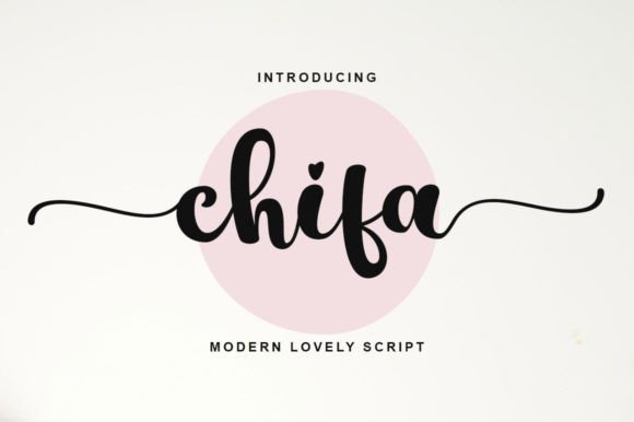 Chifa Script Font: A Beautiful Handwritten Style for Crafters and Designers