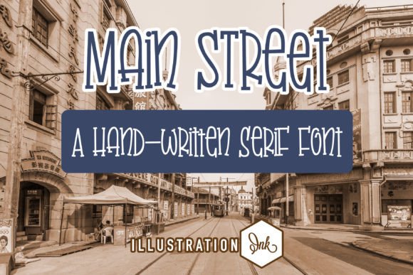 Discover the Beauty of Main Street: A Script Handwritten Font for Editorial Design