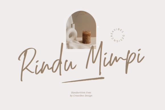 Rindu Mimpi Script Font for Editorial Design and Creative Branding