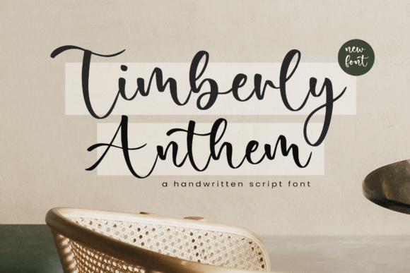 Timberly Anthem: A Script Font with Warmth and Versatility
