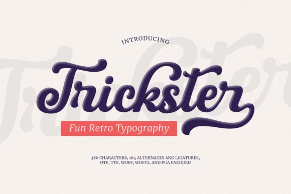 Trickster: A Script Handwritten Font for Timeless Branding