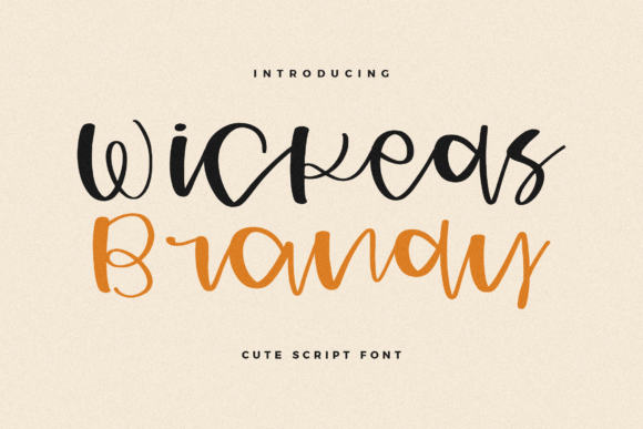 Wickeds Brandy: A Script Font for Creative Campaigns